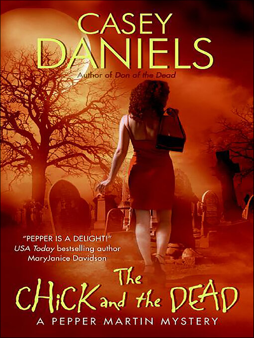 Title details for The Chick and the Dead by Casey Daniels - Wait list